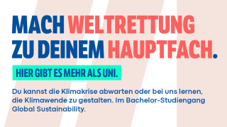 Global Sustainability: Bachelor-Studiengang für Weltretter:innen